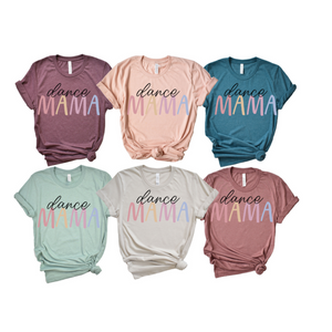 Dance Mama T-Shirt