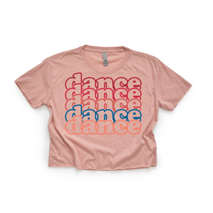 Dance Dance Dance Crop Top