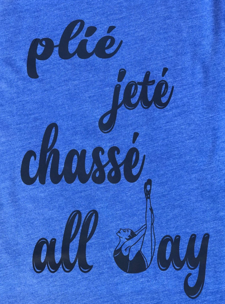 Plie Jete Chasse All Day Tank Top